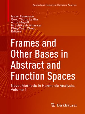 cover image of Frames and Other Bases in Abstract and Function Spaces